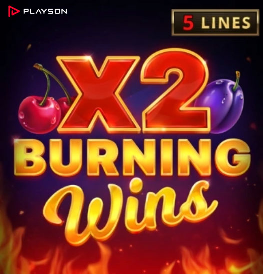 Игровой автомат Burning Wins x2 от провайдера онлайн-игр для интернет-казино - студии Playson Burning Wins x2 - cлот для онлайн-казино от провайдера игровых автоматов Playson