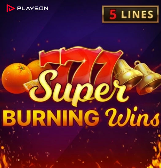 Super Burning Wins - cлот для онлайн-казино от провайдера игровых автоматов Playson